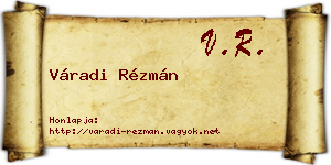 Váradi Rézmán névjegykártya